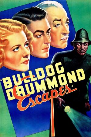 Bulldog Drummond Escapes's Poster