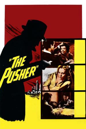 The Pusher's Poster