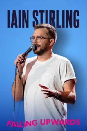 Iain Stirling: Failing Upwards's Poster