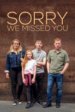 Sorry We Missed You - Sorry We Missed You's Poster
