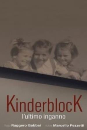 Kinderblock - L'ultimo inganno - Kinderblock, L'ultimo inganno.'s Poster