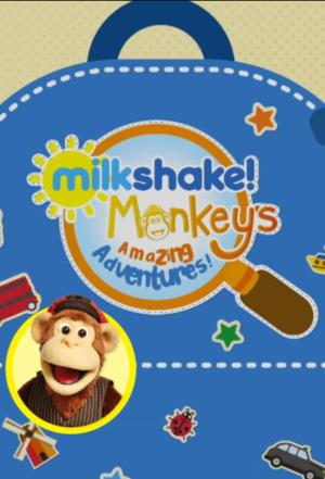 Milkshake Monkey's Amazing Adventures's Poster