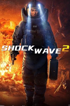 Shock Wave - Ultimatum a Hong Kong's Poster