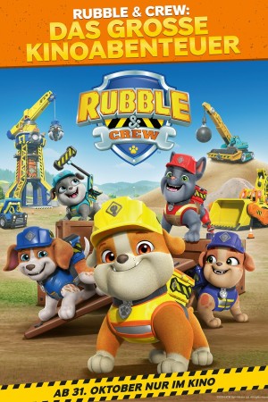 Rubble & Crew's Poster