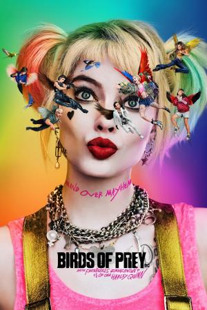 Birds of Prey e la fantasmagorica rinascita di Harley Quinn's Poster