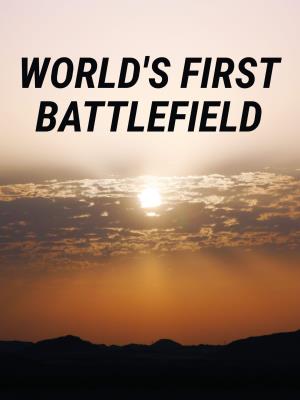 World's First Battlefield's Poster