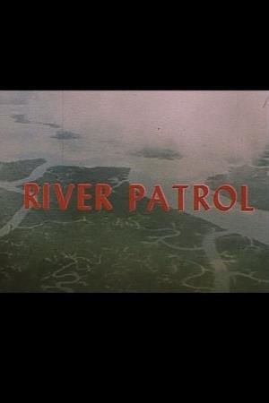 River Patrol's Poster