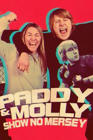 Paddy & Molly: Show No Mersey's Poster