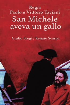 San Michele aveva un gallo - San Michele aveva un gallo's Poster