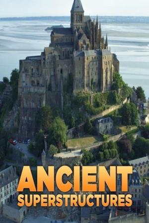 Ancient Superstructures's Poster
