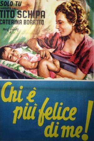 Chi e' piu' felice di me's Poster