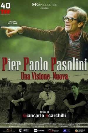 Pier Paolo Pasolini - Una visione nuova's Poster
