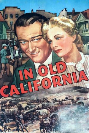 In Old California's Poster