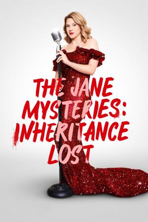 The Jane Mysteries: Inheritance Lost's Poster
