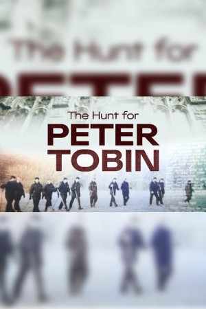 The Hunt for Peter Tobin's Poster