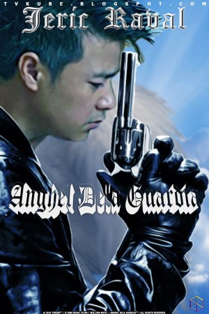 ANGHEL DELA GUARDIA's Poster