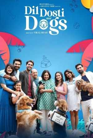 Dil Dosti Aur Dogs's Poster