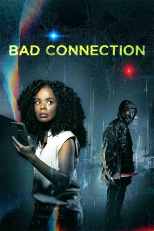 Bad Connection's Poster