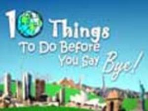 10 Things To Do Before You Say Bye Poster