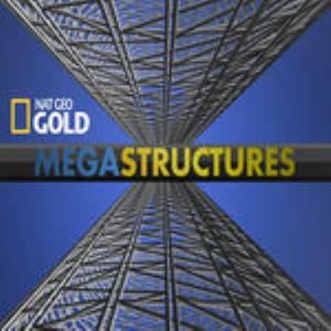 Nat Geo Gold : Megastructures Poster