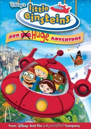 Little Einsteins: Our Big Huge Adventure Poster