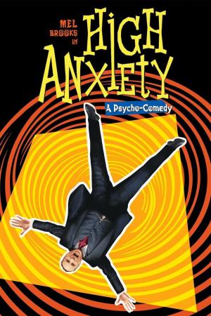 High Anxiety Poster
