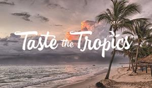 Taste Of The Tropic Poster