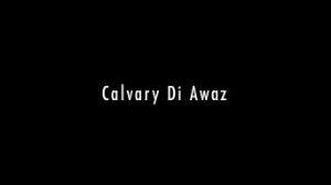 Calvary Aawaz Poster