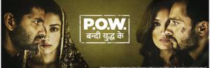 POW Bandi Yuddh Ke Poster