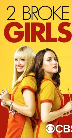 2 Broke Girls: 2 Broke Girrrlllss with Sophie Kachinsky Poster