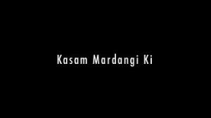 Kasam Mardangi Ki Poster