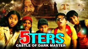 5Ters: Castle Of Dark Master Poster