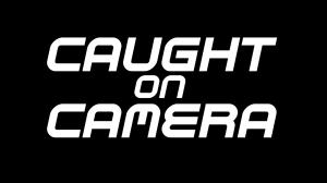 Caught On Camera Poster