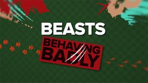 Beasts Behaving Badly Poster