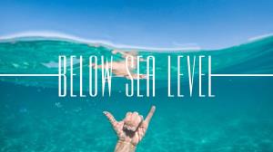 Below Sea Level Poster
