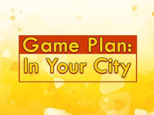Game Plan: In Your City Poster