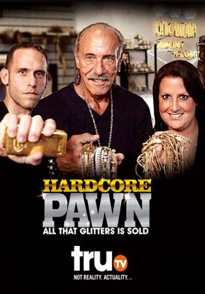 Hardcore Pawn Poster
