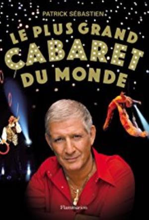 Le Plus Grand Cabaret Du Monde Poster