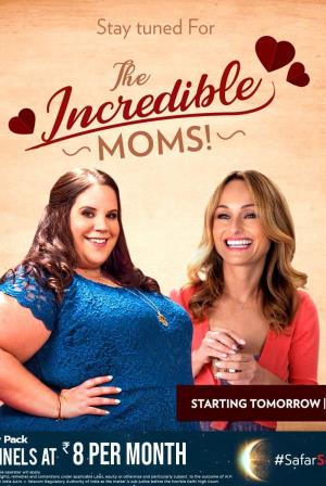 Incredible Moms Poster