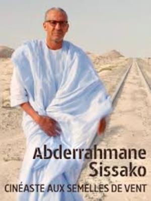 Abderrahmane Sissako, Cineaste Aux Semelles De Vent Poster
