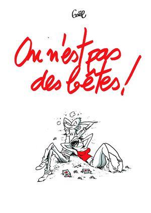 On N'Est Pas Des Betes (?) Poster