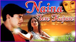 Naina Tere Kajrale Poster