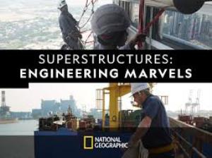 Science - Superstructure: Engineering Marvels Poster