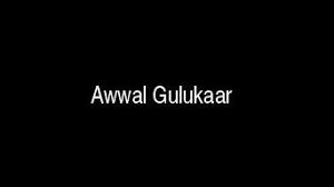 Awwal Gulukaar Poster