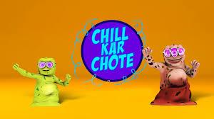 Chill Kar Chote Poster