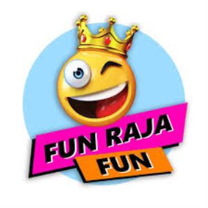 Fun Raja Fun Poster