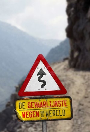 World's Most Dangerous Roads Poster