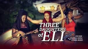 Three Daughters Of Eli Poster