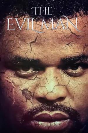 The Evil Man Poster