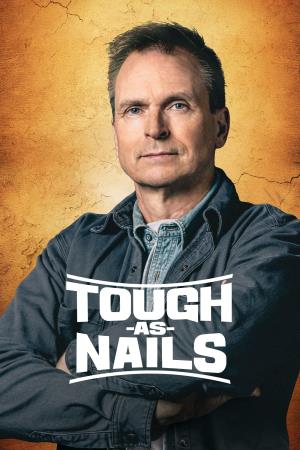 Tough as Nails Poster